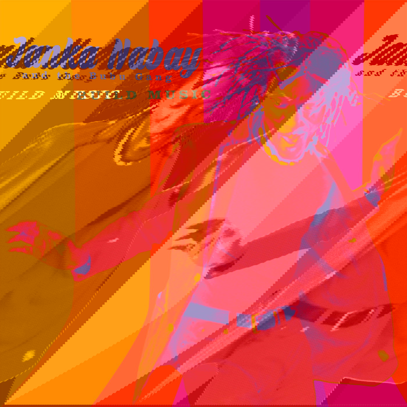 Janka & The Bubu Gang Nabay - Build Music (Vinyl) - Joco Records