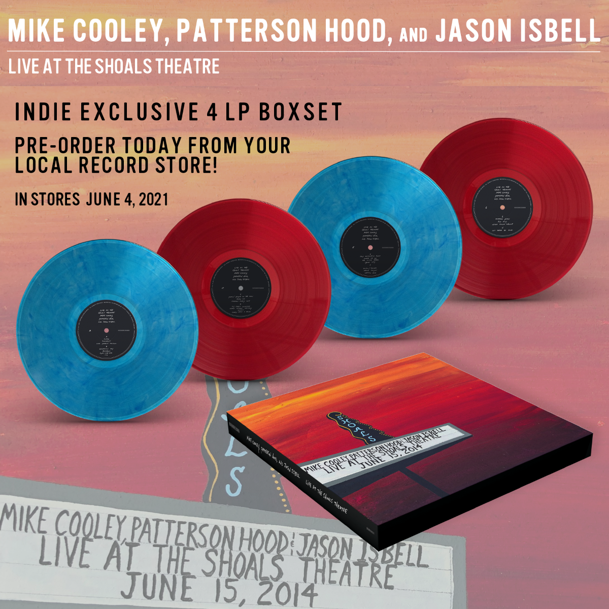 Jason Isbell, Mike Cooley, Patterson Hood - Live At The Shoals Theatre (Oversize Item Split, Indie Exclusive)