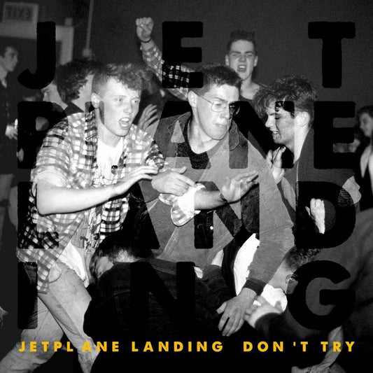 Jetplane Landing - Don't Try (Vinyl) - Joco Records