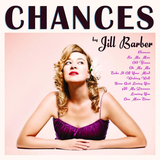 Jill Barber - Chances (15Th Anniversary Edition) (Orchid Vinyl) - Joco Records