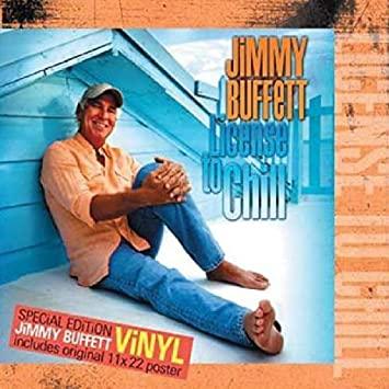 Jimmy Buffett - License To Chill (2 LP) - Joco Records