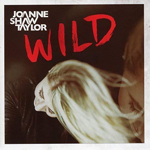 Joanne Shaw Taylor - Wild  (Vinyl) - Joco Records
