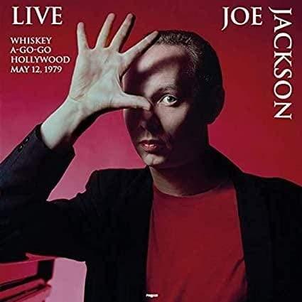 Joe Jackson - Live, Whiskey A-Go-Go, Hollywood, May 12, 1979 (Import)  (Vinyl) - Joco Records