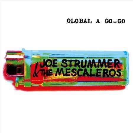 Joe Strummer / Mescaleros - Global A Go-Go  (Vinyl) - Joco Records