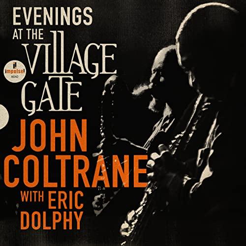 John Coltrane - Evenings At The Village Gate: John Coltrane With Eric Dolphy (2 LP) - Joco Records