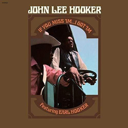 John Lee Hooker - If You Miss 'Im...I Got 'Im (LP) - Joco Records