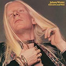 Johnny Winter - Still Alive And Well  (Vinyl) - Joco Records