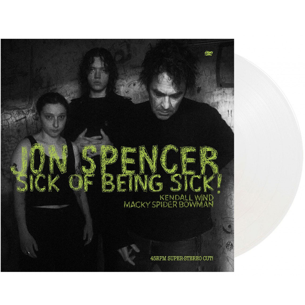 Jon Spencer - Sick Of Being Sick! (Limited Edition, Clear Vinyl) (LP) - Joco Records