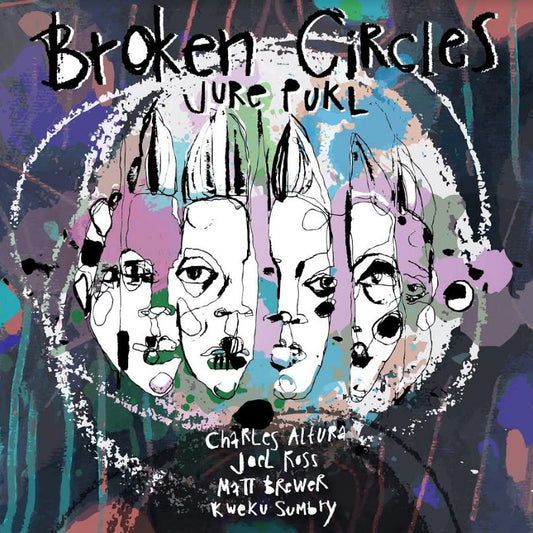 Jure Pukl - Broken Circles (Vinyl) - Joco Records