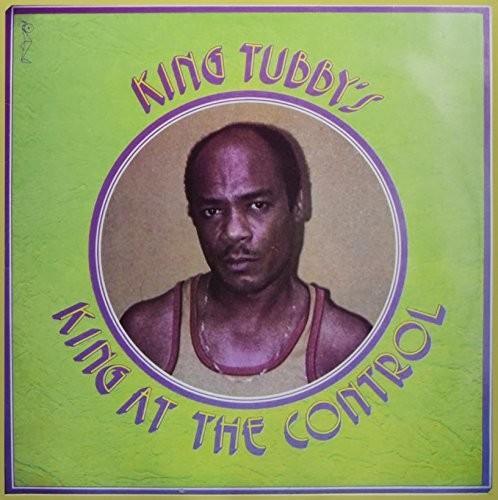 King Tubby - King At The Control  (Vinyl) - Joco Records