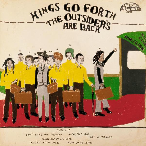 Kings Go Forth - The Outsiders Are Back ("All The Hits All The Time" Gold Vinyl) - Joco Records