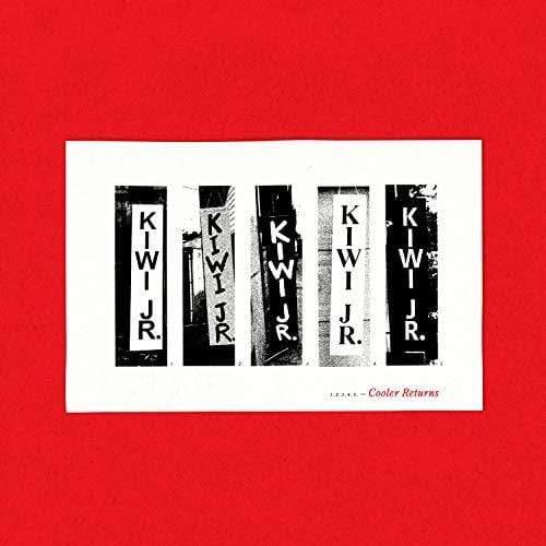Kiwi Jr. - Cooler Returns  (Vinyl) - Joco Records