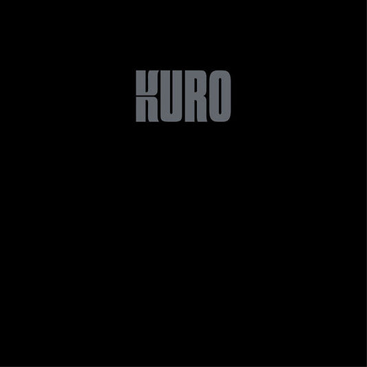 Kuro - Kuro (Vinyl) - Joco Records