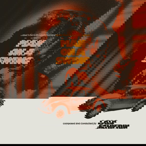 Lalo Schifrin - Man On A Swing (Vinyl) - Joco Records