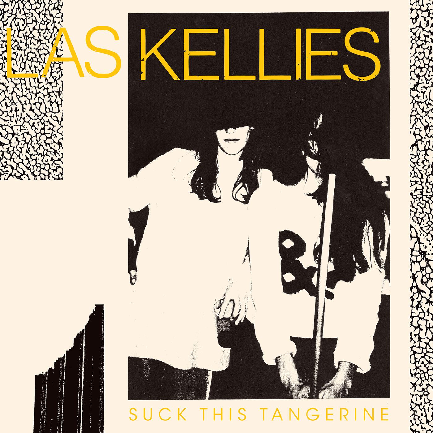 Las Kellies - Suck This Tangerine (Vinyl) - Joco Records