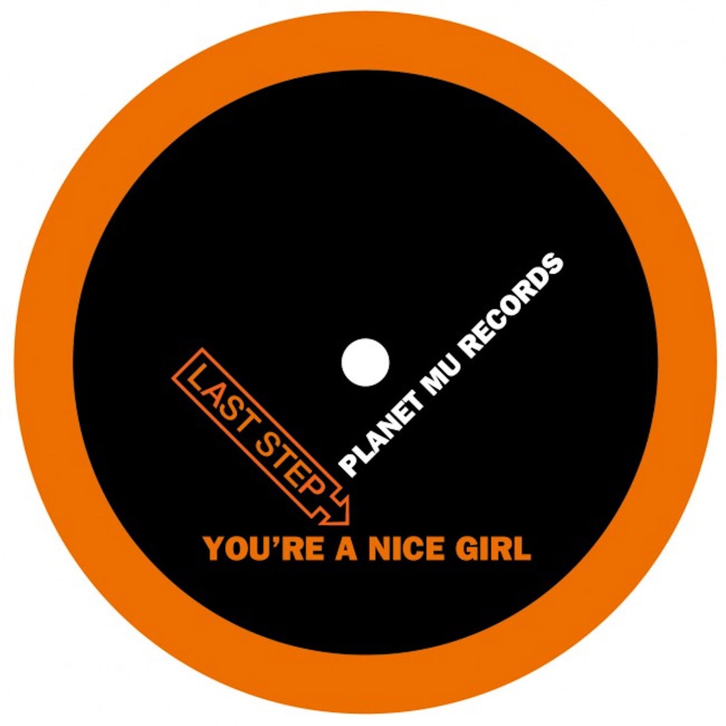 Last Step - You're A Nice Girl - 12" (Vinyl) - Joco Records