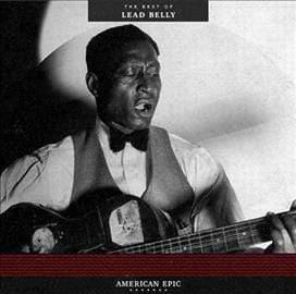 Leadbelly - American Epic Best Of...  (Vinyl) - Joco Records