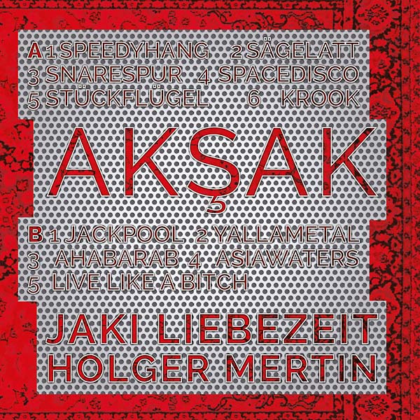 Liebezeit Mertin - Aksak (Vinyl) - Joco Records