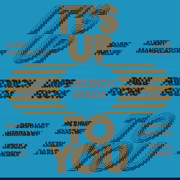 Limpe Fuchs/Paul Fuchs/Friedrich Gulda - It's Up To You (Vinyl) - Joco Records