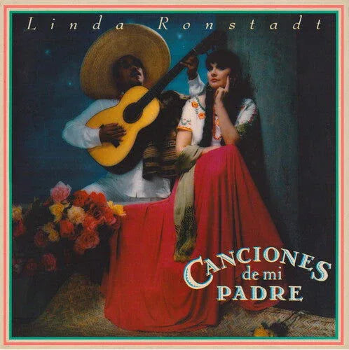Linda Ronstadt - Canciones De Mi Padre  (Vinyl) - Joco Records