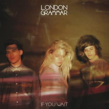 London Grammar - If You Wait (180 Gram Vinyl) (2 LP) - Joco Records