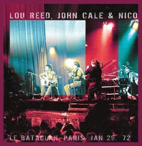 Lou Reed, John Cale, Nico - Le Bataclan Paris Jan 29 72  (Vinyl) - Joco Records