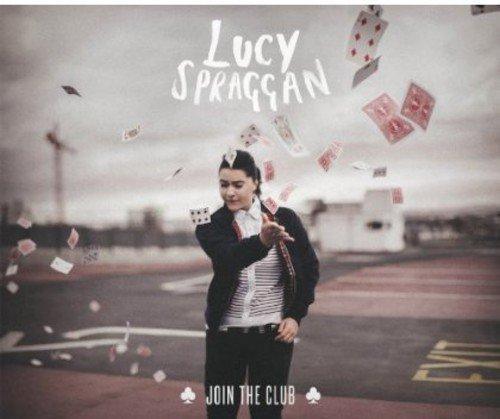 Lucy Spraggan - Join The Club (Uk) (Vinyl) - Joco Records