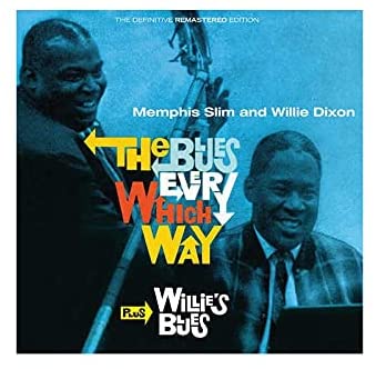 MEMPHIS SLIM & WILLIE DIXON - The Blues In Every Which Way (Yellow Vinyl)