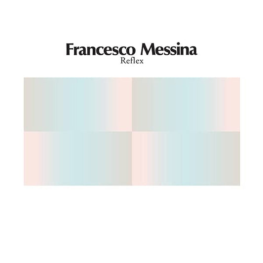 Francesco Messina - Reflex (12" LP, 45 RPM)