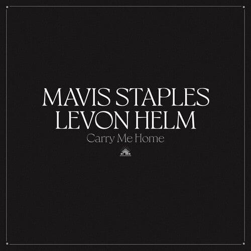 Mavis Staples & Levon Helm - Carry Me Home (Indie Exclusive, Clear Vinyl, 2 LP) - Joco Records