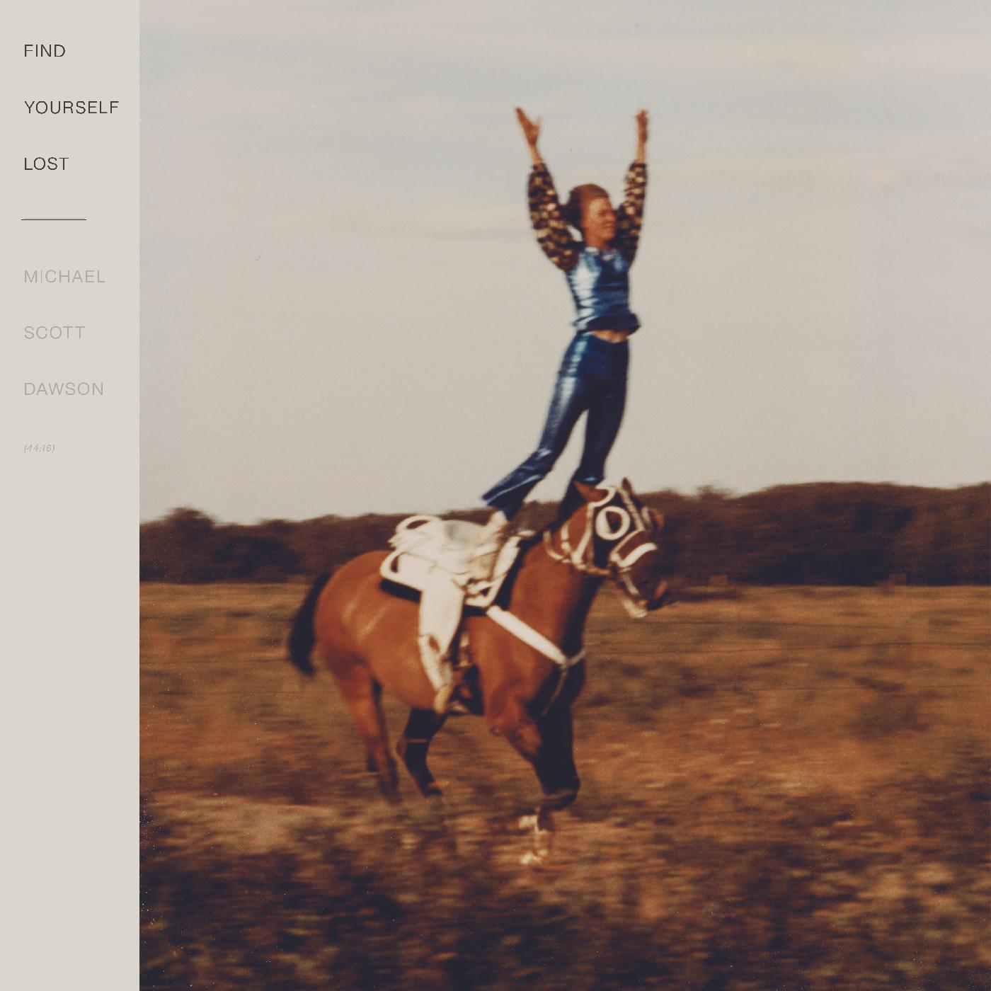 Michael Scott Dawson - Find Yourself Lost (Vinyl) - Joco Records