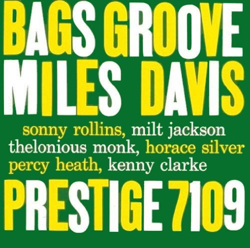 Miles Davis - BAGS' GROOVE