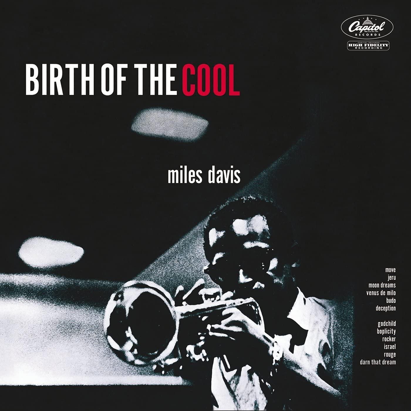 Miles Davis - Birth Of The Cool (Limited Edition Import, White Vinyl) (LP) - Joco Records
