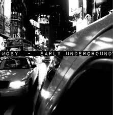 Moby - Early Underground (140 Gram Vinyl) (2 LP) - Joco Records