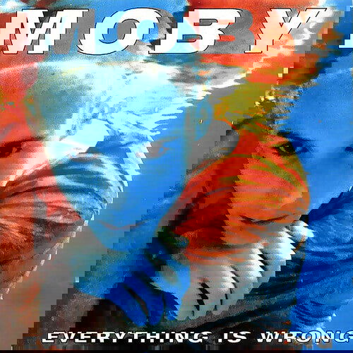 Moby - Everything Is Wrong (Color Vinyl, Blue, 140 Gram Vinyl) - Joco Records