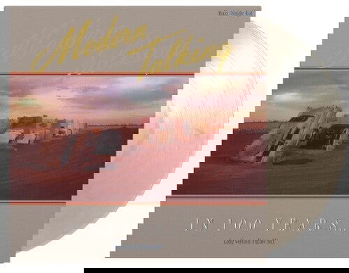 Modern Talking - In 100 Years - Limited 180-Gram Silver Marble Color Vinyl - Joco Records