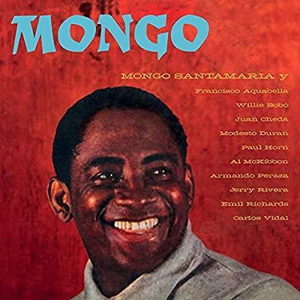 Mongo Santamaria - Mongo (Import)  (Vinyl) - Joco Records