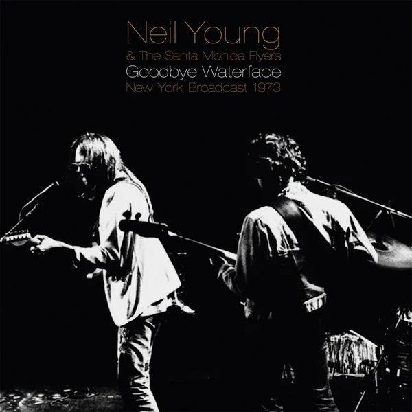 Neil Young & The Santa Monica Flyers - Goodbye Waterface (Import) (2 LP) - Joco Records