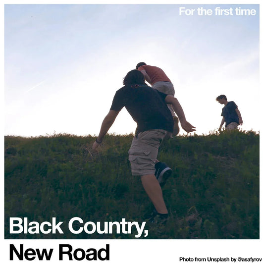 New Road Black Country - For The First Time (Vinyl) - Joco Records