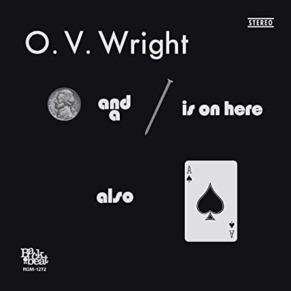 O.V. Wright - A Nickel and a Nail and Ace of Spades (180 Gram Vinyl) - Joco Records