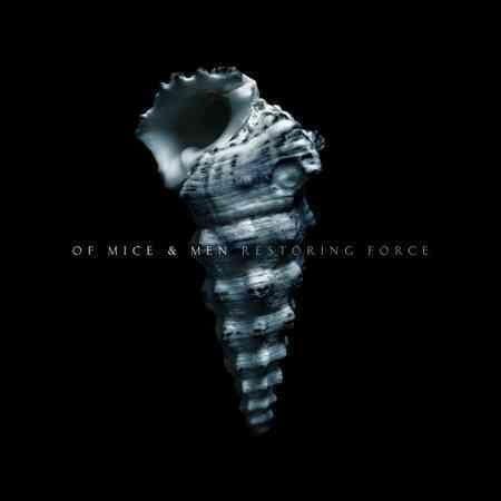 Of Mice & Men - Restoring Force  (Vinyl) - Joco Records
