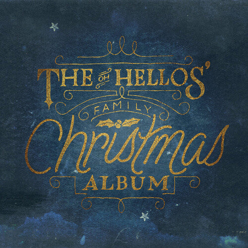 Oh Hellos - The Oh Hellos' Family Christmas Album (White Vinyl) - Joco Records