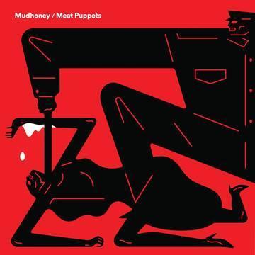 Mudhoney / Meat Puppets - Warning / One Of These Days  (Vinyl) - Joco Records