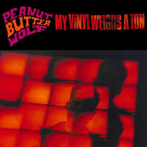 Peanut Butter Wolf - My Vinyl Weighs a Ton - Joco Records