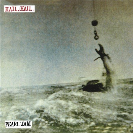 Pearl Jam - HAIL HAIL B/W BLACK, RED, YELLOW