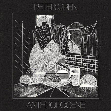Peter Oren - Anthropocene  (Vinyl) - Joco Records