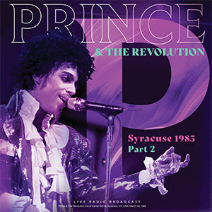 Prince - Syracuse 1985: Part 2 (Import)