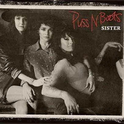Puss N Boots - Sister  (Vinyl) - Joco Records