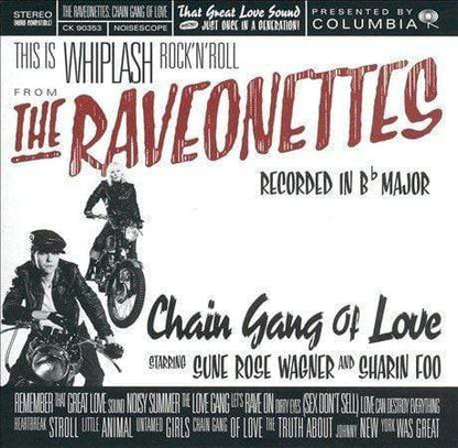 Raveonettes - Chain Gang Of Love  (Vinyl) - Joco Records