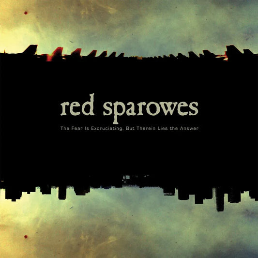 Red Sparowes - The Fear Is Excruciating, But Therein Lies The Answer LP - Joco Records
